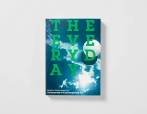 Documents of Contemporary Art: The Everyday
