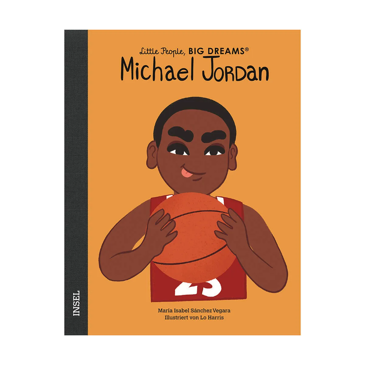 Kinderbuch Little People Big Dreams von María Isabel Sánchez Vegara Michael Jordan